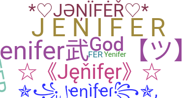 Bijnaam - Jenifer