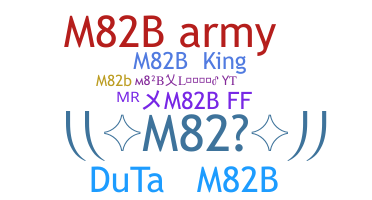 Bijnaam - M82B