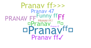 Bijnaam - Pranavff