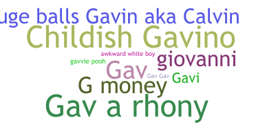Bijnaam - Gavin
