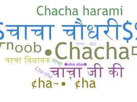 Bijnaam - Chacha