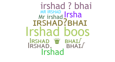 Bijnaam - IrshadBhai