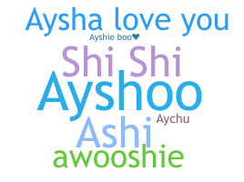 Bijnaam - Aysha