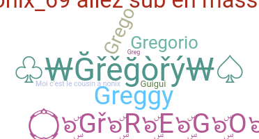 Bijnaam - Gregory