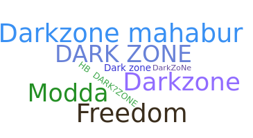 Bijnaam - darkzone