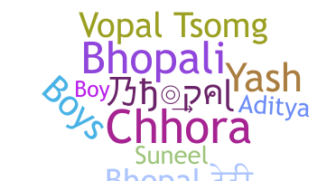 Bijnaam - Bhopal
