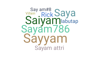 Bijnaam - Sayam
