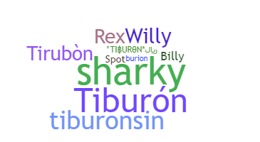 Bijnaam - Tiburon