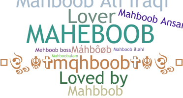 Bijnaam - Mahboob