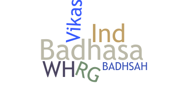 Bijnaam - Badhsah