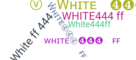 Bijnaam - white444Ff