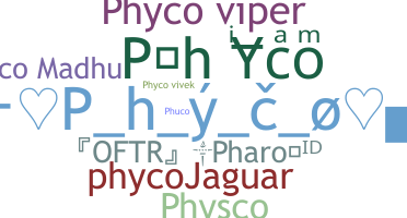 Bijnaam - Phyco