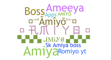 Bijnaam - Amiyo