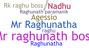 Bijnaam - Raghunath