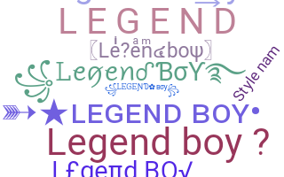 Bijnaam - Legendboy
