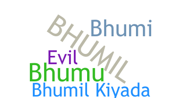 Bijnaam - Bhumil