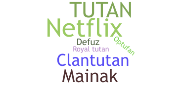 Bijnaam - Tutan