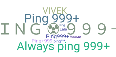 Bijnaam - PING999