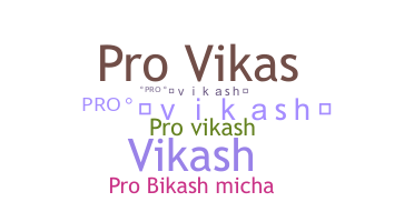 Bijnaam - Provikash