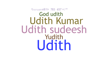 Bijnaam - udith