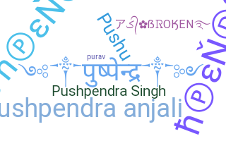 Bijnaam - Pushpendra