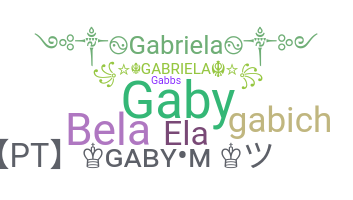 Bijnaam - Gabriela