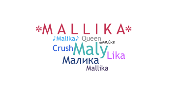 Bijnaam - Malika