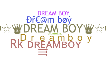 Bijnaam - Dreamboy