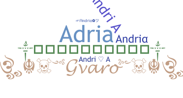 Bijnaam - Andria