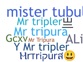 Bijnaam - MrTripura