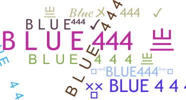 Bijnaam - BLUE444