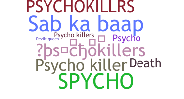 Bijnaam - Psychokillers