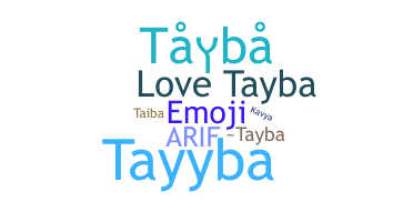 Bijnaam - Tayba