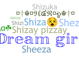 Bijnaam - Shiza