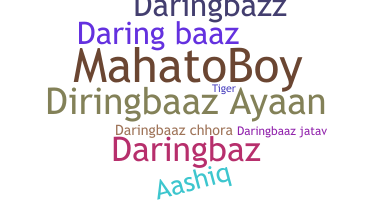 Bijnaam - Daringbaaz