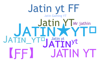 Bijnaam - JatinYT