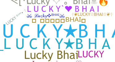 Bijnaam - Luckybhai
