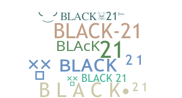 Bijnaam - BLACk21