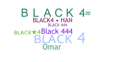 Bijnaam - BLACK4
