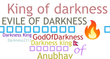 Bijnaam - DarknessKing