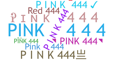 Bijnaam - PINK444