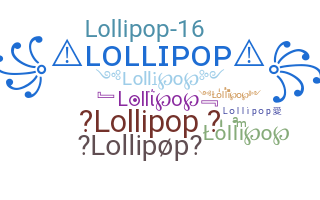 Bijnaam - Lollipop