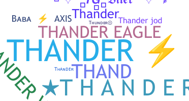Bijnaam - Thander