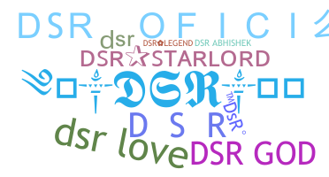Bijnaam - DSR