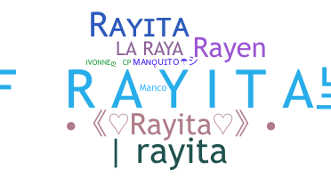 Bijnaam - Rayita