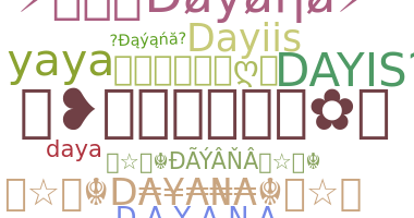 Bijnaam - Dayana