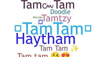 Bijnaam - Tamtam