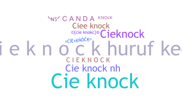 Bijnaam - CieKnock