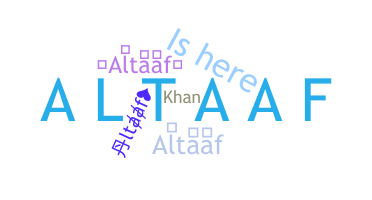 Bijnaam - Altaaf