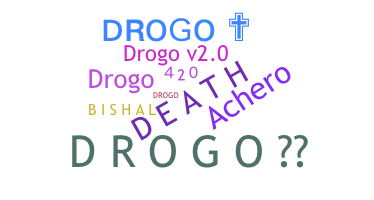 Bijnaam - Drogo